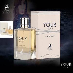 عطر و ادکلن YOUR TOUCH FOR WOMEN یور تاچ فور ومن از شرکت الحمبرا مشابه بوی استرانگر ویت یو بیکاز اینتنس یو جورجیو آرمانی حجم 100ml